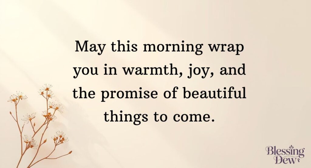 Beautiful Good Morning Blessings