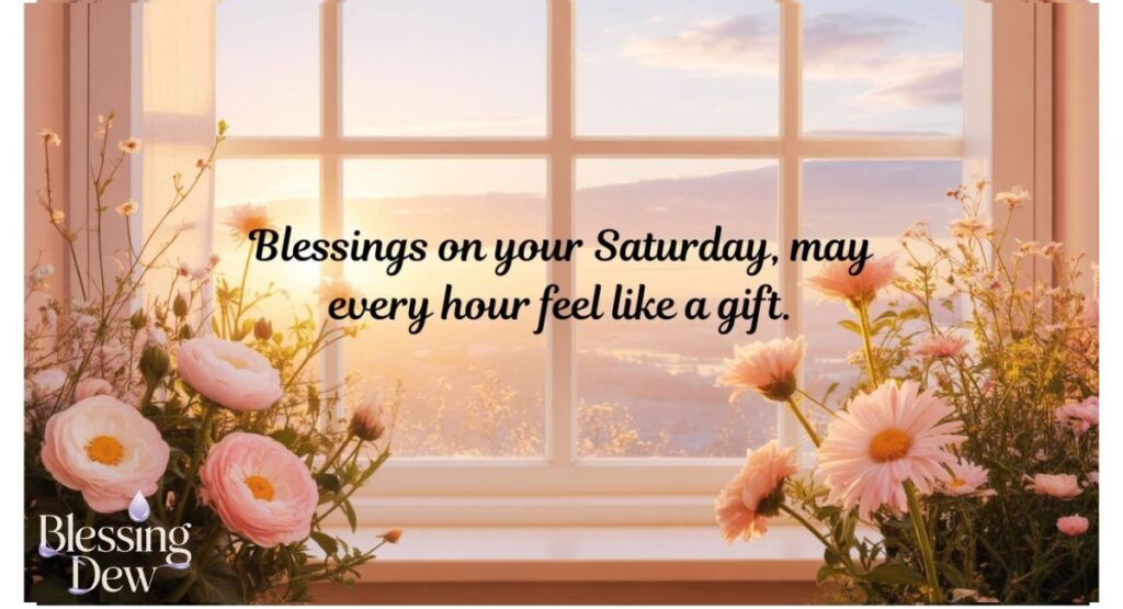 Best Saturday Blessings