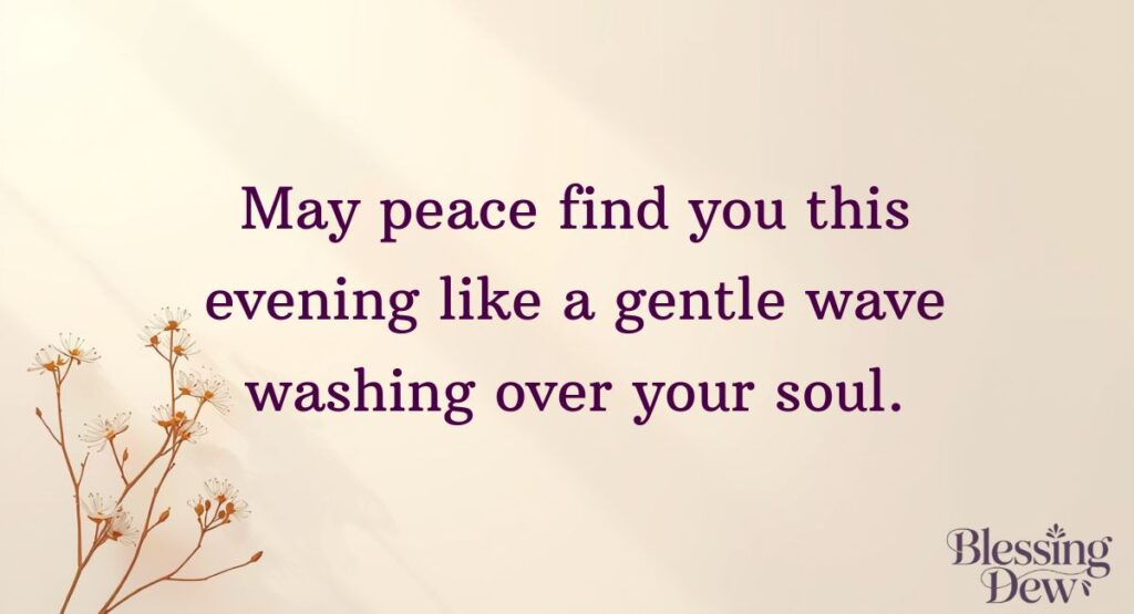 Good Evening Blessings Peaceful Messages