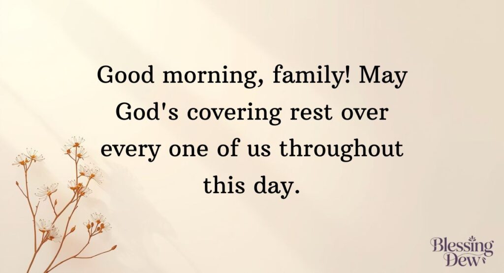 Good Morning Family Blessings