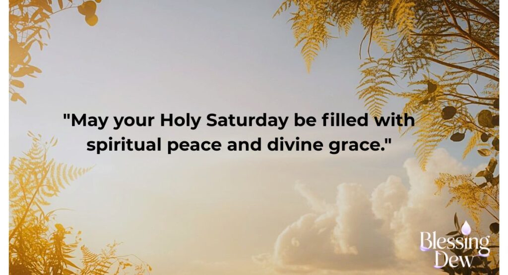 Holy Saturday Quotes