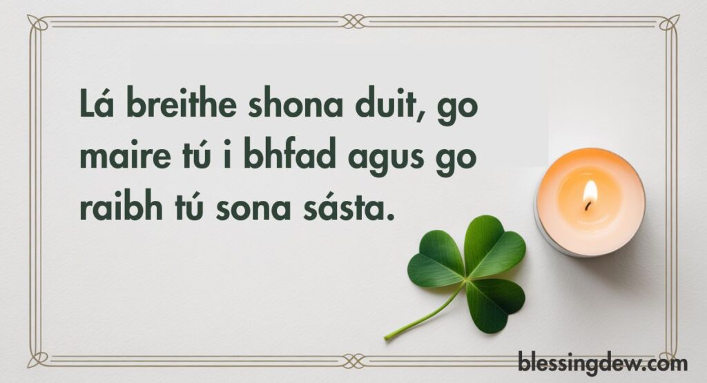 Irish Birthday Blessings in Gaelic Lá Breithe Shona Duit