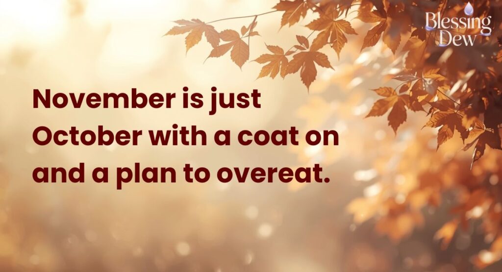 November Quotes Funny