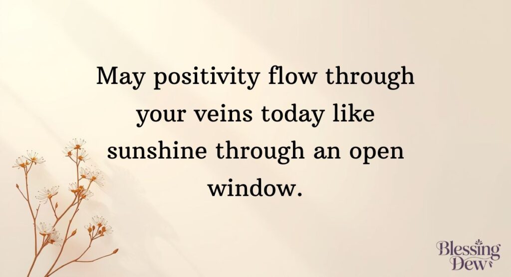 Positive Morning Blessings for a Happy Start