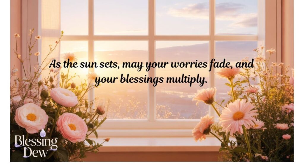 Saturday Evening Blessings