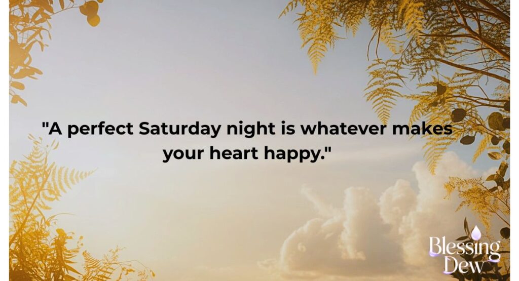 Saturday Night Quotes