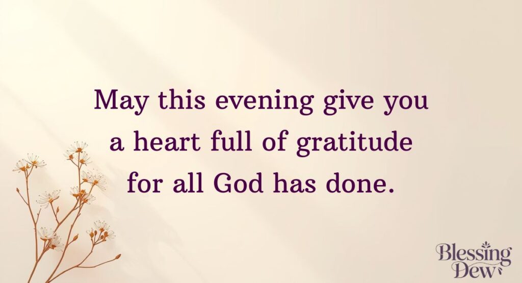 Thankful Good Evening Blessings