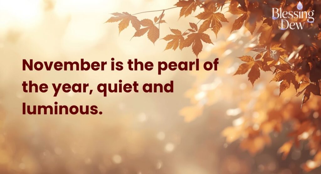 The Best November Quotes