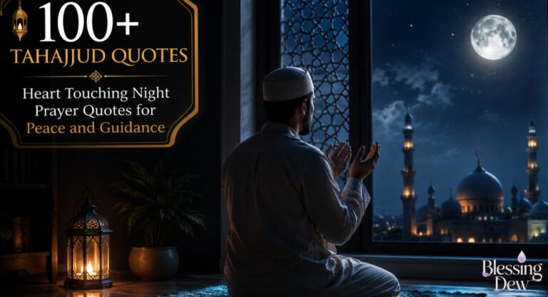 100+ Tahajjud Quotes – Heart Touching Night Prayer Quotes for Peace and Guidance