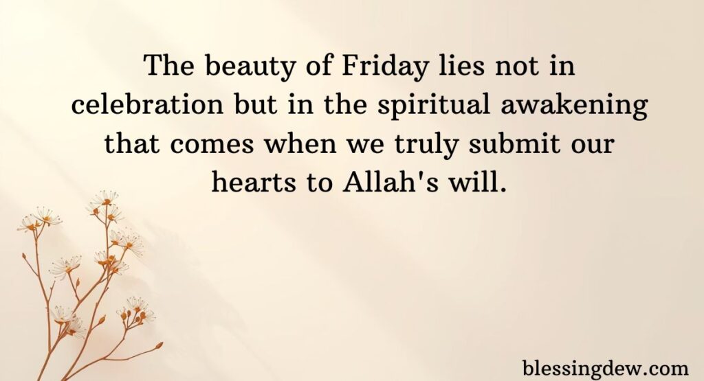 BEAUTIFUL JUMMA MUBARAK QUOTES WITH MEANING