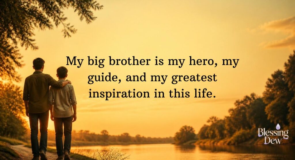 Big Brother Quotes