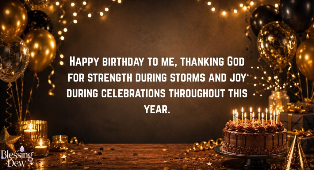 Birthday Wishes for Myself: If Thanking God