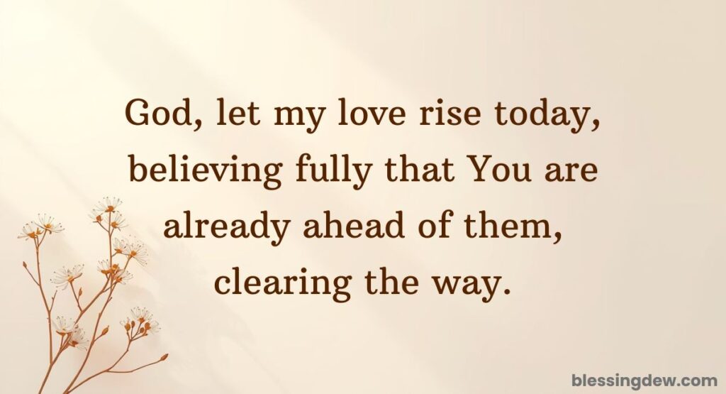 Faith Filled Good Morning Prayer for My Love