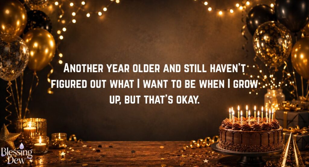 Funny Birthday Wishes for Myself