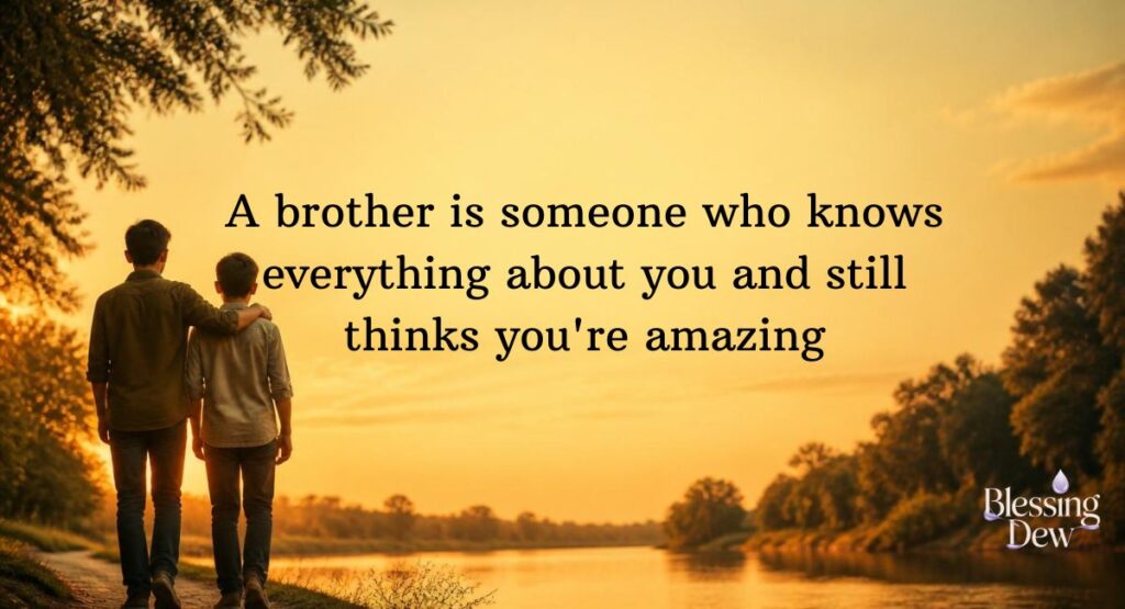Funny Brother Quotes To Share Laughs And Memories