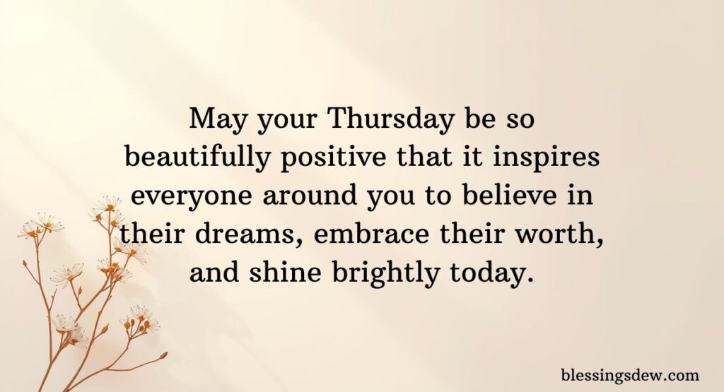 Happy Thursday, Blessings to Spread Positivity