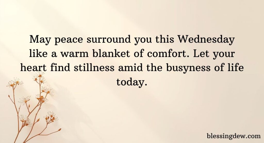 Happy Wednesday, Prayers for Peace and Guidance