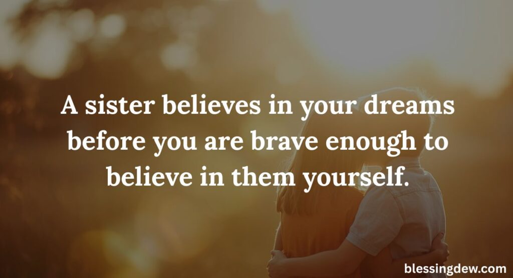 Inspirational Brother And Sister Quotes