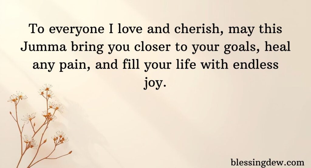 JUMMA MUBARAK WISHES AND MESSAGES FOR LOVED ONES