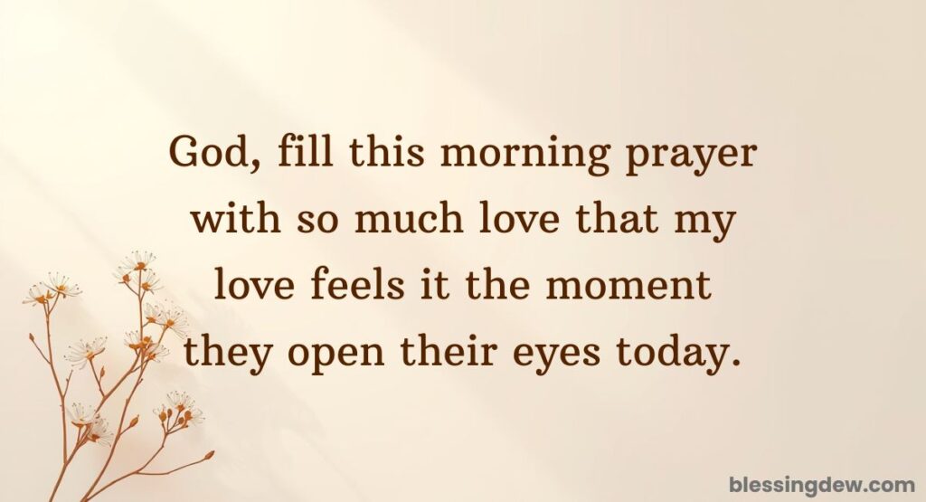 Love Filled Good Morning Prayer