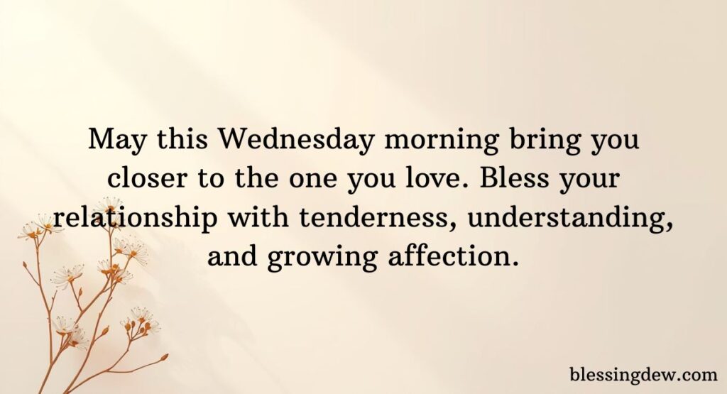 Romantic Good Morning Wednesday Prayers for Your Love