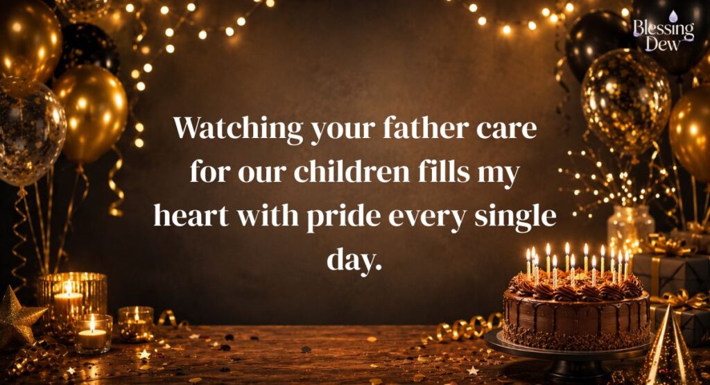Heart-touching Birthday Wishes for Husband and Father