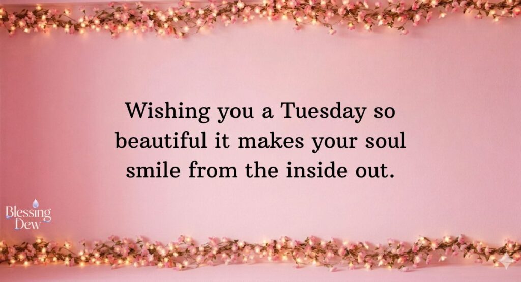 Beautiful Good Morning Tuesday Blessings