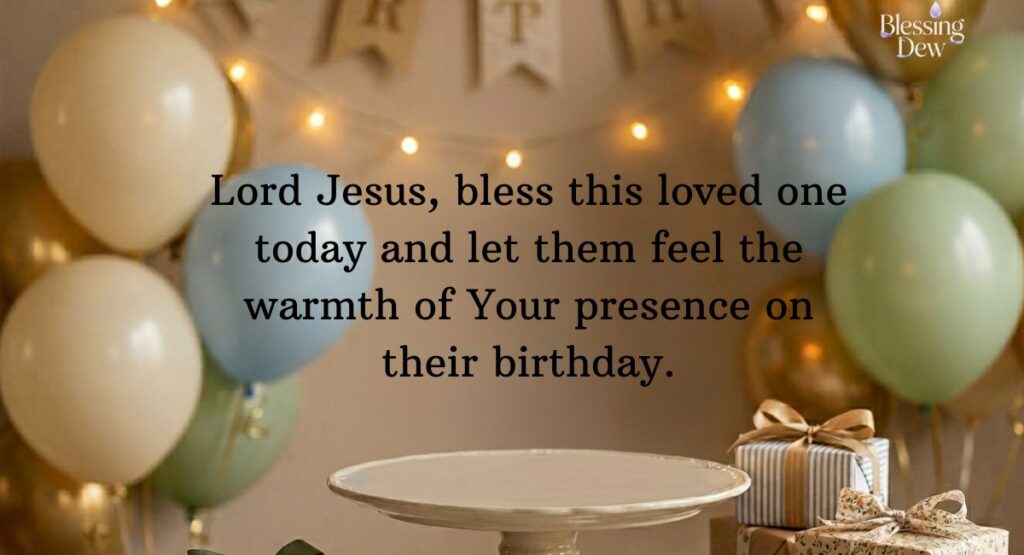 Christian Birthday Prayers for Loved Ones