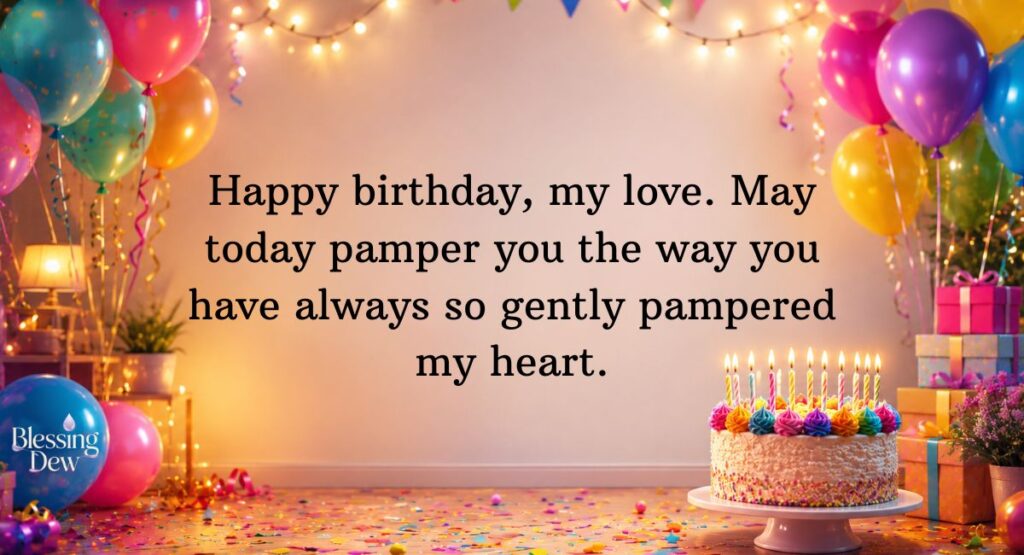 Cute and Romantic Birthday Wishes for Her