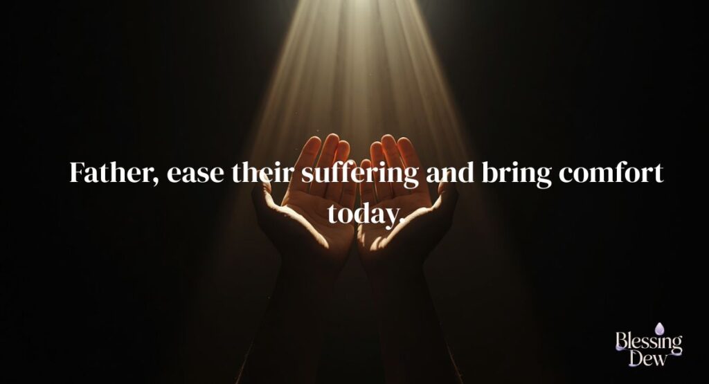 Healing prayers for a loved one
