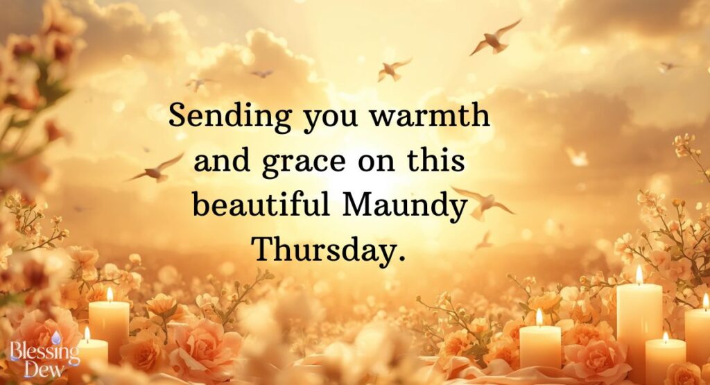 Short Holy Thursday Greetings