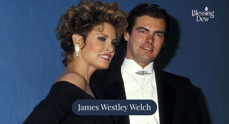 James Westley Welch: The Inspiring Story Of Raquel Welch's First Love, Career & Net Worth